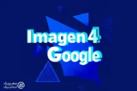 گوگل از مدل تصویرساز Imagen 4 رونمایی کرد