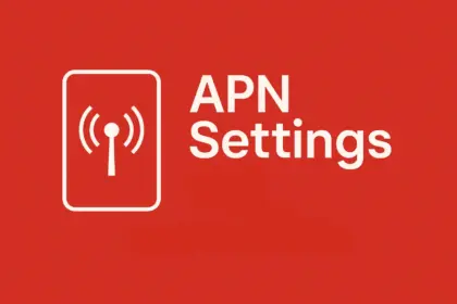 راهنمای جامع تنظیمات APN در گوشی‌های اندروید و iOS